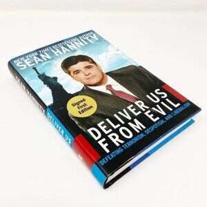 SEAN HANNITY Signed First Edition Deliver Us From Evil Hardback Book